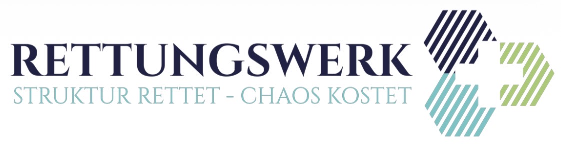 Rettungswerk – Struktur rettet · Chaos kostet